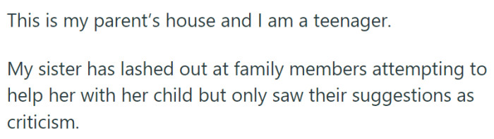 Both OP and his mother agree about wanting the sister to move out, but that leaves them wrestling with the moral implications, especially concerning the well-being of a 1-year-old child.