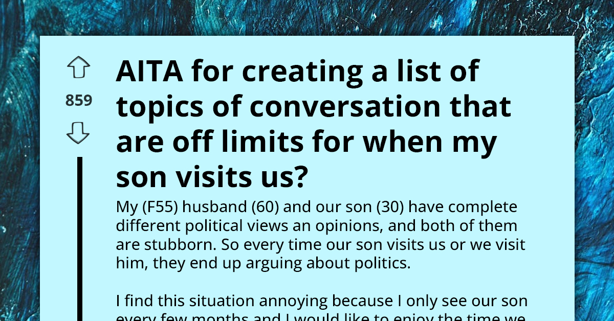 Mother Sparks Debate by Banning Political Talk at Family Gatherings to Keep Peace Between Husband and Son
