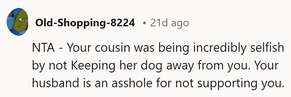 NTA! Their cousin's selfishness is obvious, and their husband not supporting them makes it even worse!