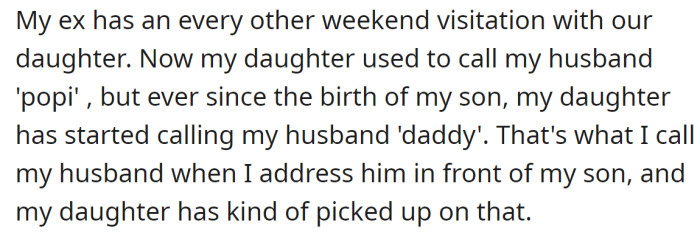She said that her daughter originally called her husband 'Popi', but changed it over time to 'Daddy':