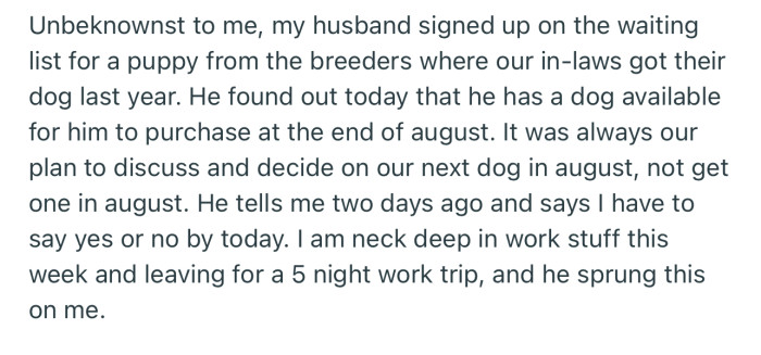 OP’s husband signed up to get a new dog without her knowledge