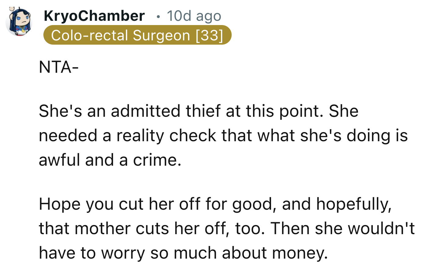 Her Friend Admitted To Being A Thief