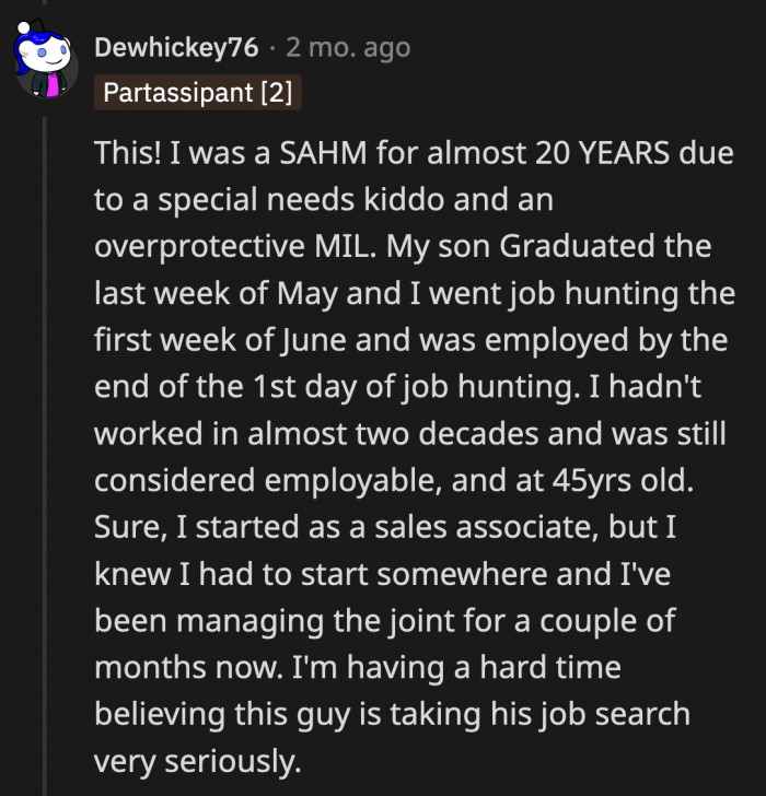 If he has been job hunting all day for the past five months, her BF must have submitted a resume to every company he could think of