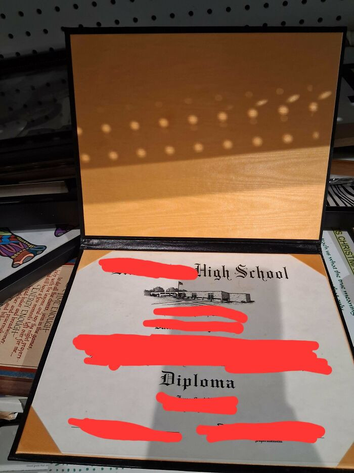 "Found Someone's High School Diploma Today"