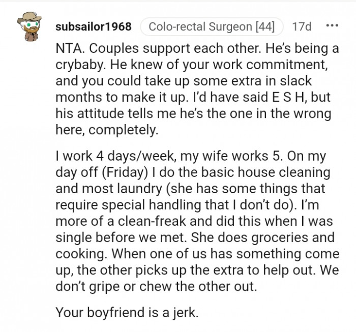 He knew of your work commitment