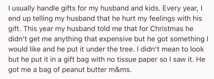 OP discovered that her husband got a disappointing Christmas gift for her, yet again, even after complaining that his gifts usually hurt her feelings each year