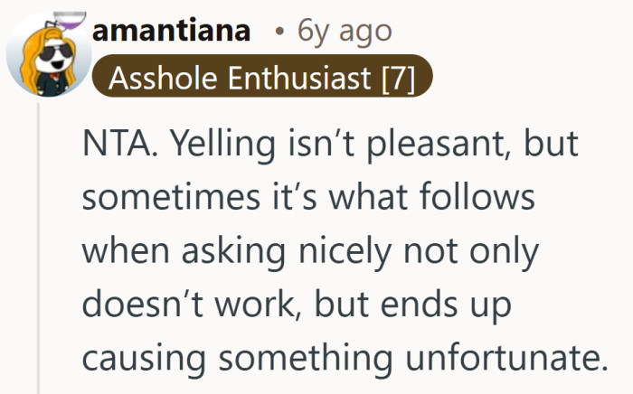 Asking nicely only works until the stakes get high and patience runs out.