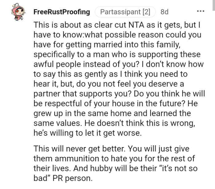 Does the OP think her fiancé will be disrespectful of her house in the future?