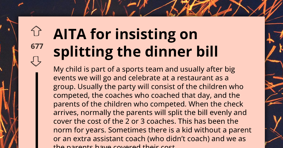 Redditor Feels Bad For Demanding That Everyone Pays Their Share Of $1200 Dinner Bill