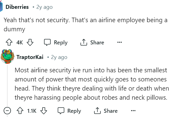 First off, people told her that it was an airline employee and not security, which is even more ridiculous.