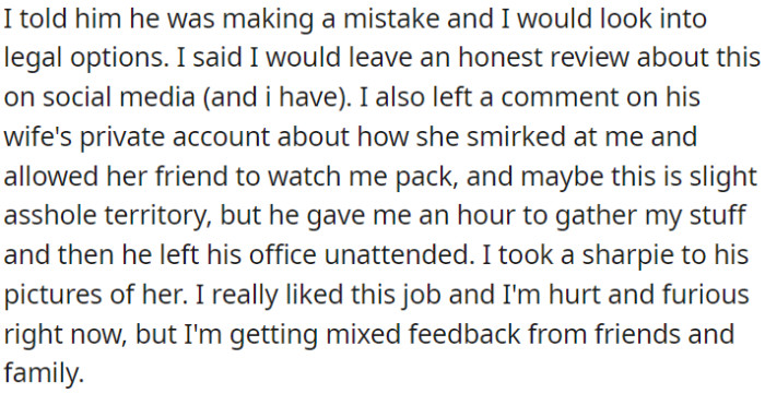 OP mentioned to his boss a legal action, posted on social media, and left a comment on his boss's wife's account.