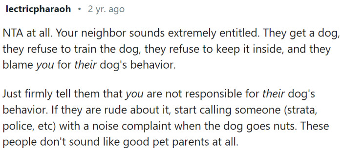 Yup, sounds like a textbook entitled dog owner...