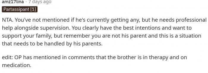 Obviously, Reddit users were extremely concerned about the brother's actions and issues.
