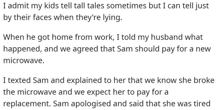 So, the OP asked Sam to pay for a replacement: