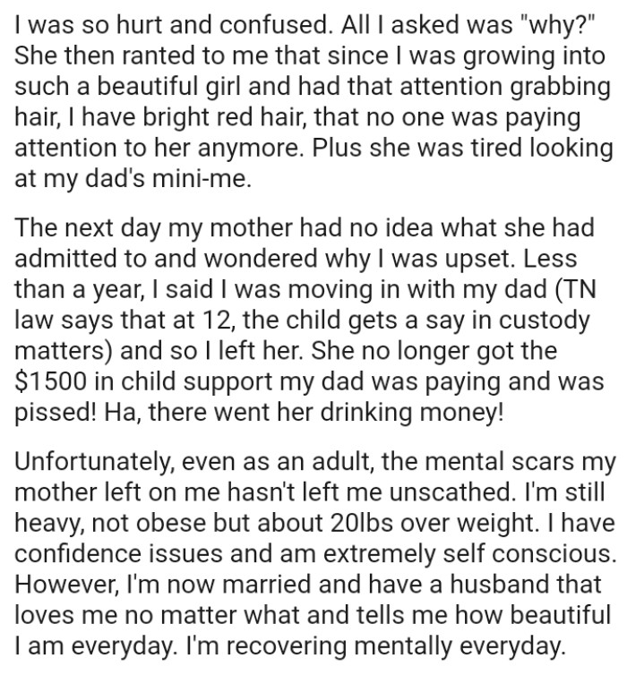 She no longer received the $1500 in child support that OP's dad was paying