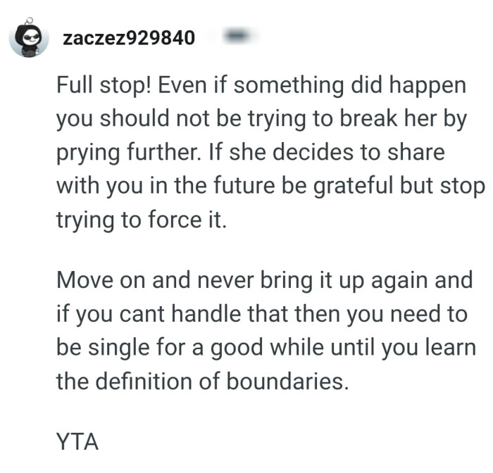 The OP should learn the definition of boundaries