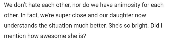 Even though there are no romantic feelings, OP and his ex are very close