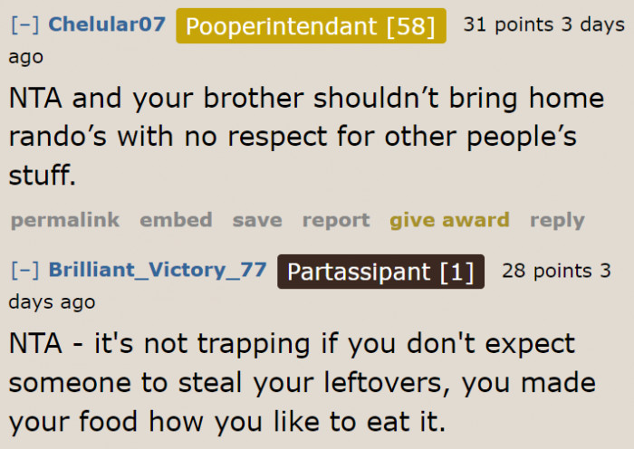 The brother probably needs to stop taking girls to his place.