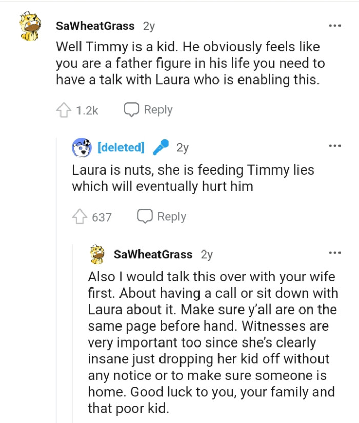 She is feeding her son lies that will hurt him