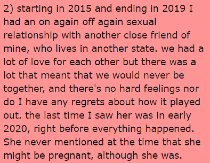 OP used to be in a relationship with a different friend for 4 years, and it turned out that the friend found out she was pregnant