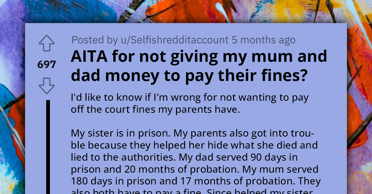 Daughter Refuses To Cover Legal Fees For Her Parents And Sister, Leaving Them In Jail