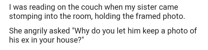 She angrily approached OP to inquire about the photo she discovered