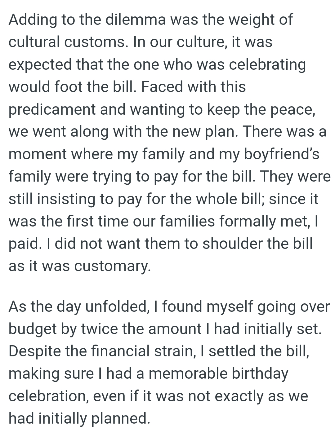 They were still insisting on paying for the whole bill since it was the first time