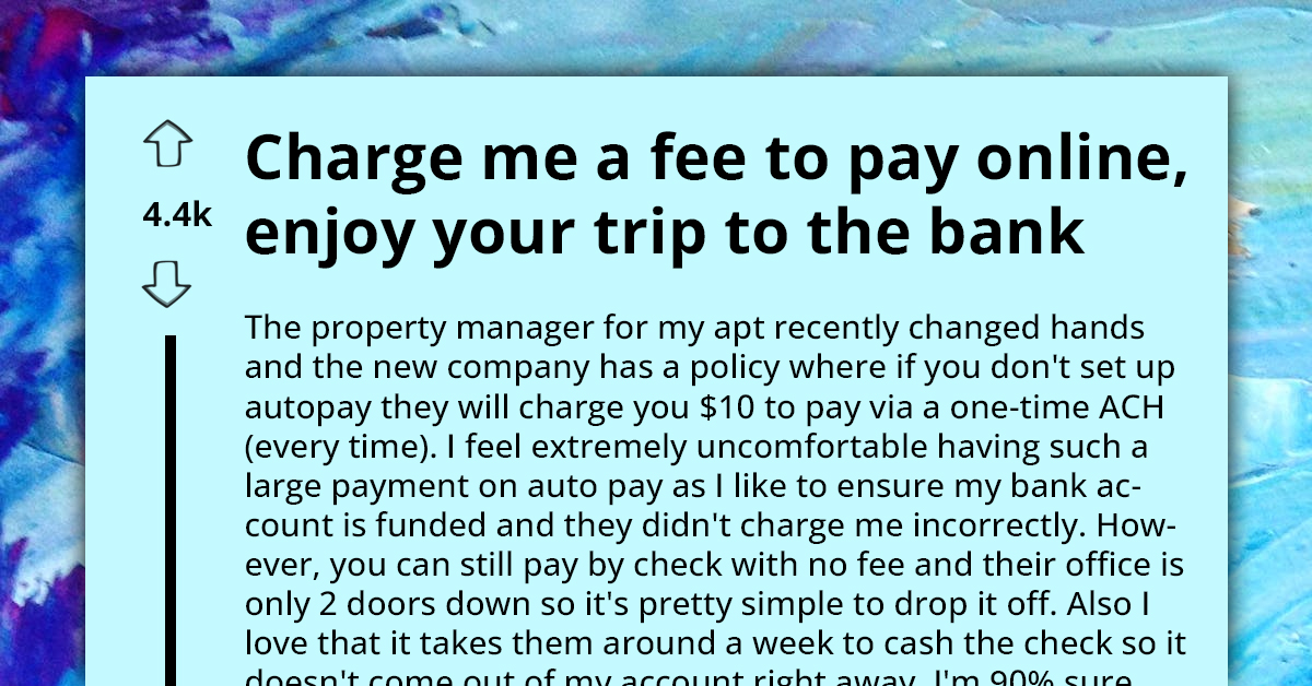 Clever Tenant Crafts Ingenious Scheme To Bypass Unjust Transaction Fees, All While Enjoying Weeklong Reprieve From Deductions