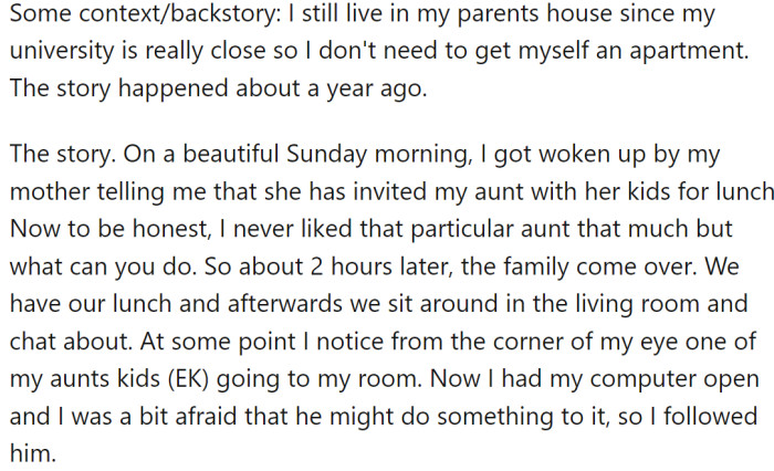 OP still lives at their parents' house, and their mother invited their aunt and her kids for lunch.