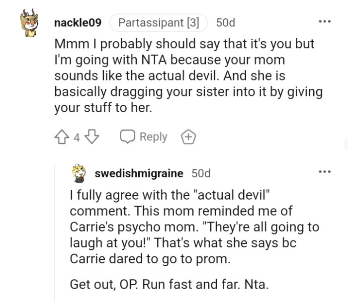 She is basically dragging the OP's sister into it