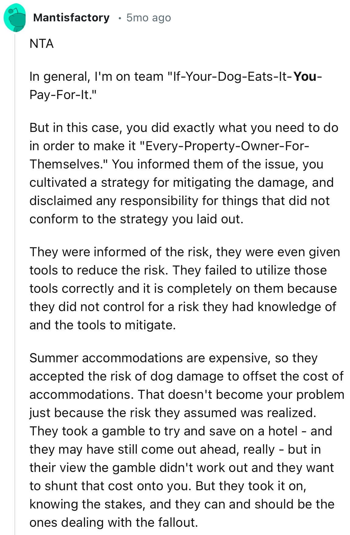 “NTA. They were informed of the risk, they were even given tools to reduce the risk.“