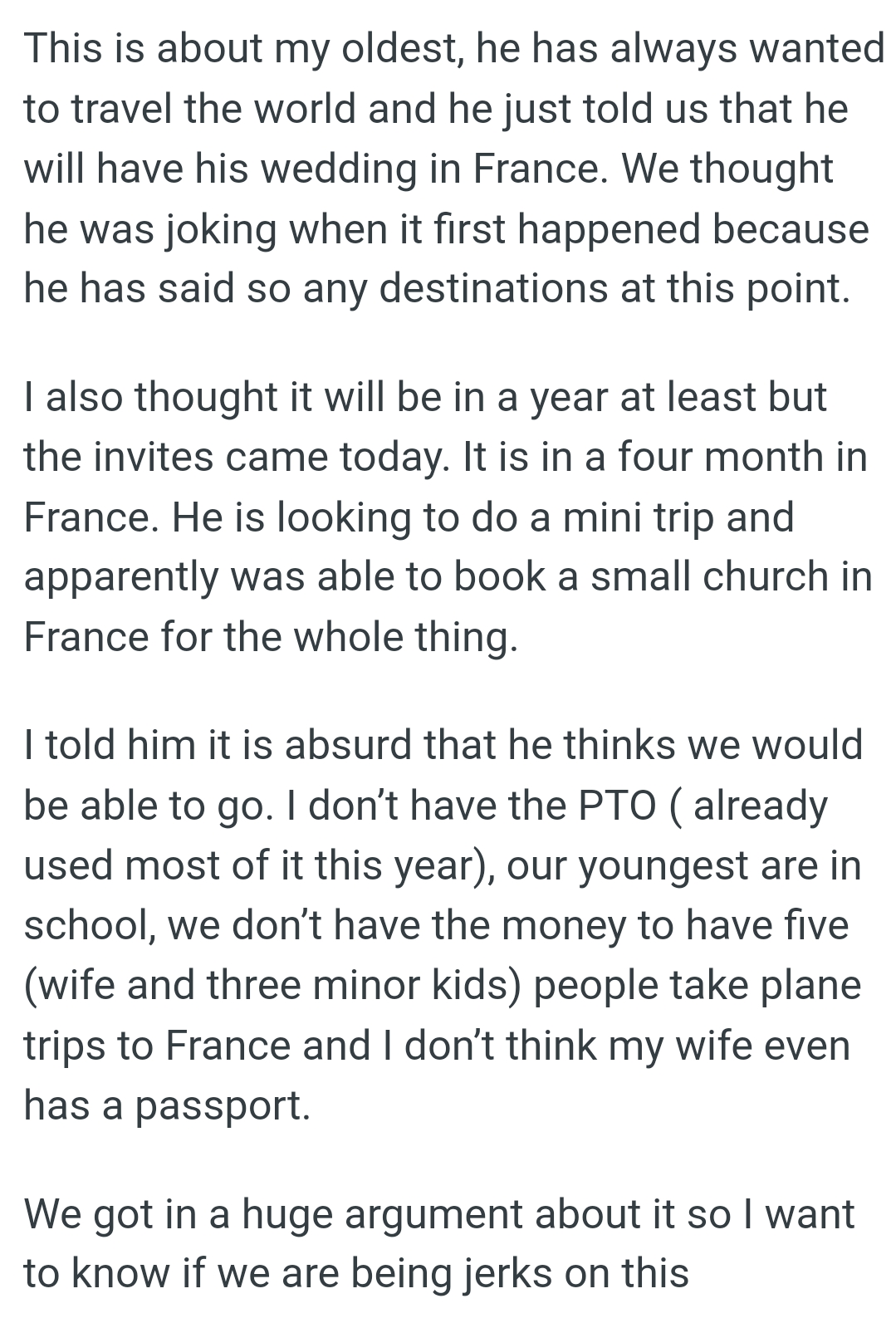 Apparently, OP's son was able to book a small church in France for the whole thing