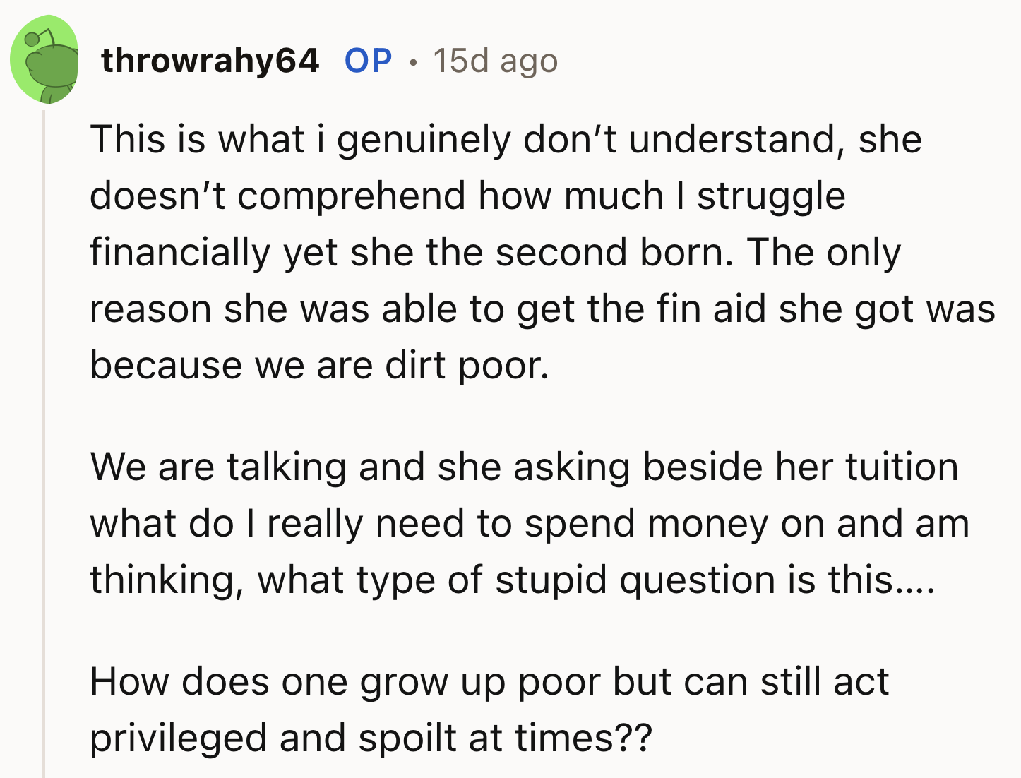 She Doesn't Know How Much OP Struggles with Finances