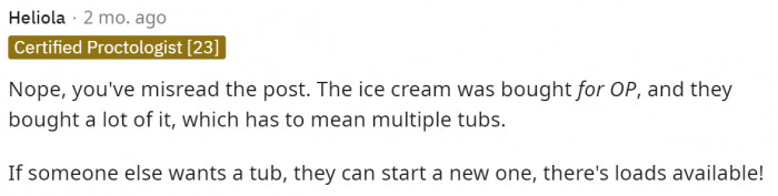 This is when people started letting other commenters know that the ice cream was bought specifically for OP, so she can eat it how she likes. There's a part two below.