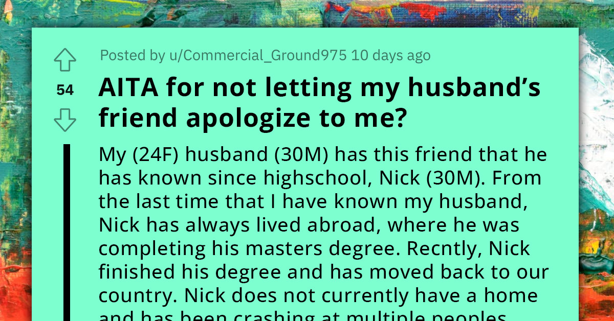 Man's Best Friend Makes Racist Comments Against His Wife While Drunk; Wife Starts Avoiding Him and Refuses to Let Him Apologize