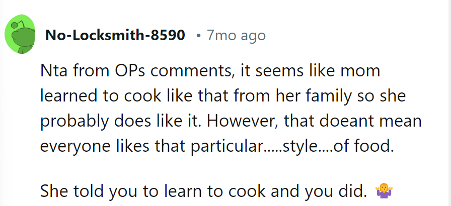 Mom's bland legacy vs. OP's flavorful rebellion. Spice wins every time.