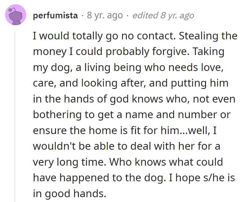 Money's one thing, but messing with her dog? That's a howl lot of trouble.