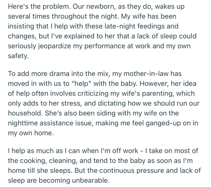 OP feels that his wife and MIL are ganging up on him due to his inability to help out consistently with the baby