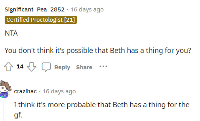 Some people think that the roommate likes the boyfriend, but many others are saying that it's more likely she likes the girlfriend instead and may have more feelings than she's leading on.