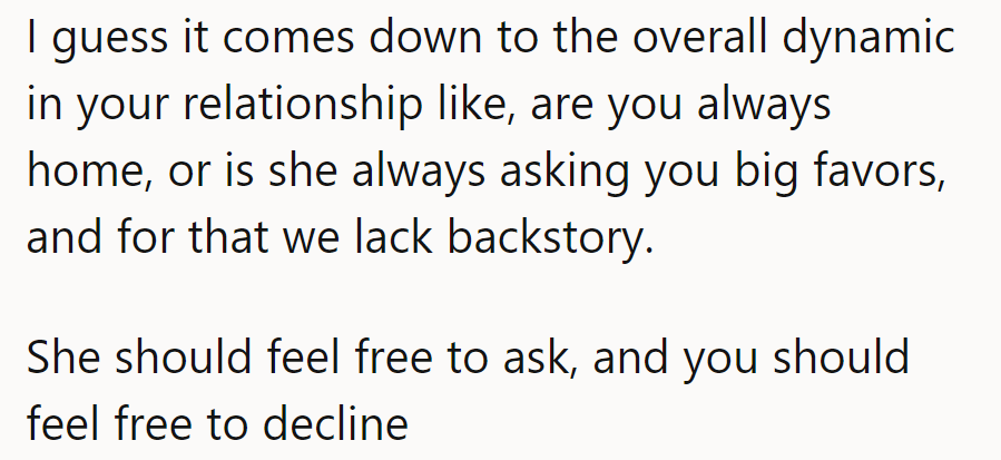 The delicate dance of give and take. As long as both feel free to ask and decline, harmony prevails.