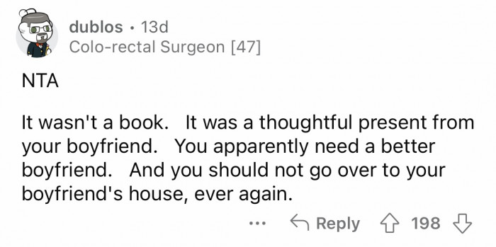 13. You deserve a better boyfriend and a proper treatment.
