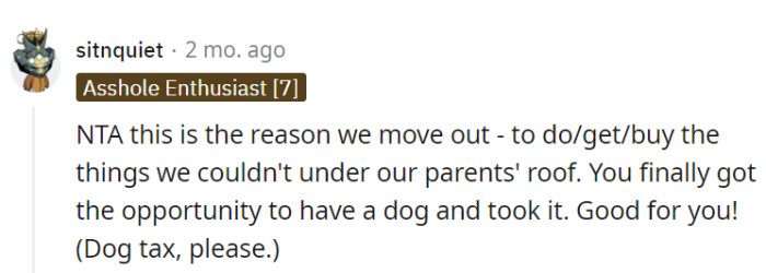 Moving out offers the chance to break free from parental constraints.