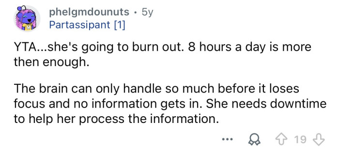 “She’s going to burn out.”