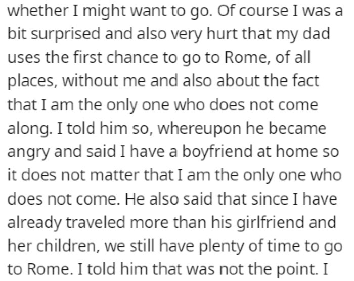 OP was hurt that her father was going to Rome without her
