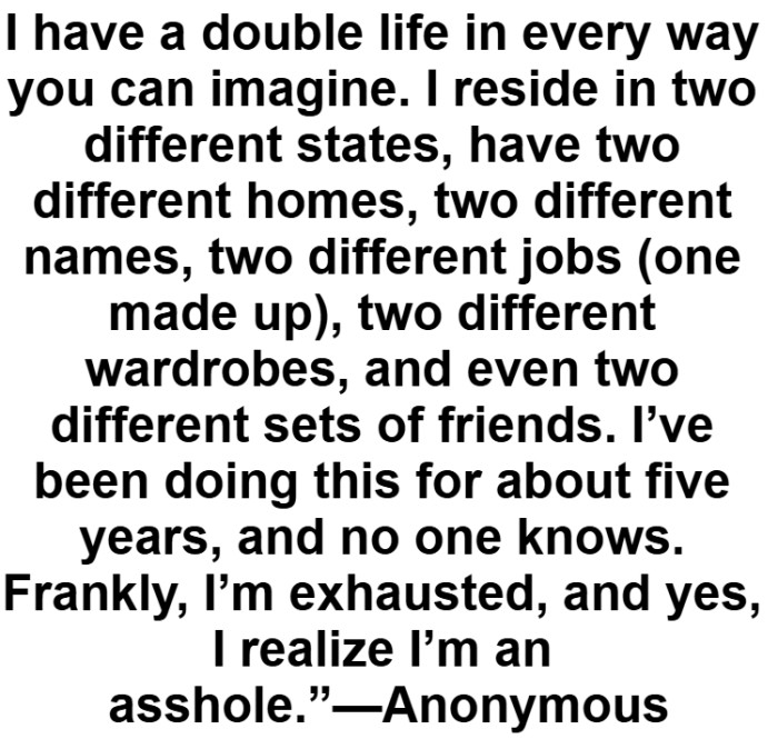 11. Living a double life