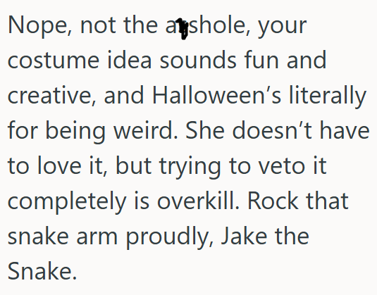 The OP is not wrong to want a fun and creative Halloween costume.