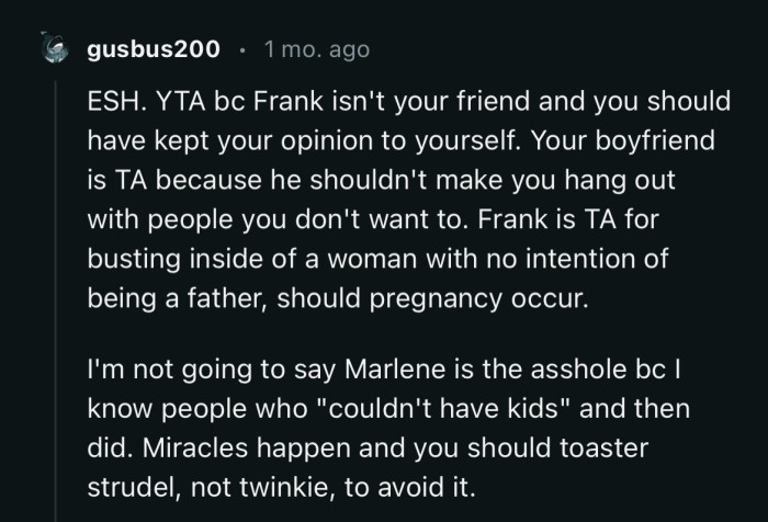 OP’s boyfriend shouldn’t have made her hang out with people she didn’t want to