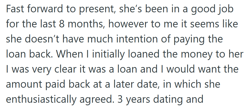 Even with a steady job, she hasn’t made any effort to return the money she promised to repay.
