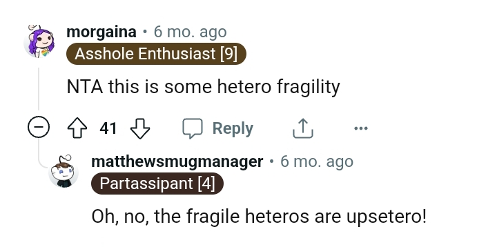 This Redditor says this is some hetero fragility