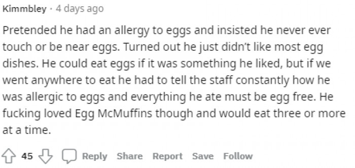 21. He pretended he had an egg allergy